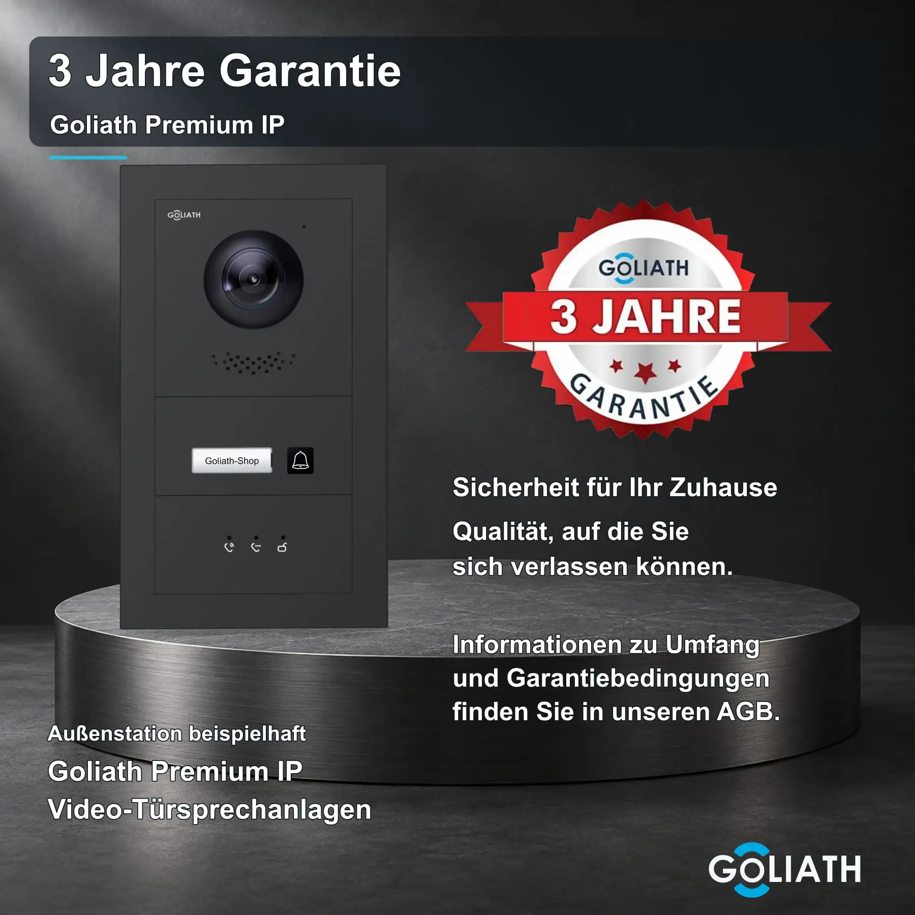 Original Goliath 3 Jahre Garantie-Siegel für Premium IP. Außenstation beispielhaft. Umfang und Garantiebedingungen in den AGB.