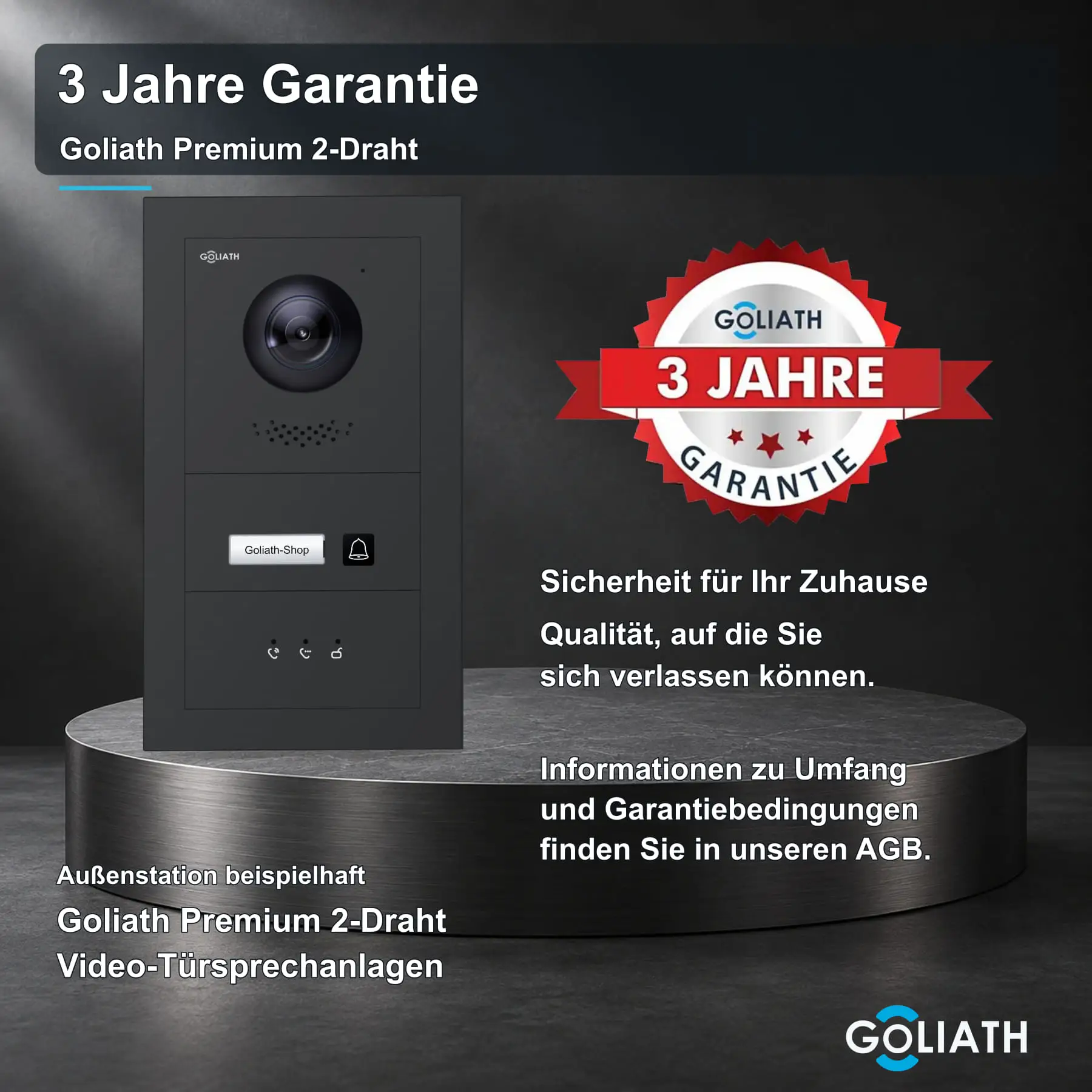Original Goliath 3 Jahre Garantie-Siegel für Premium 2-Draht. Außenstation beispielhaft. Umfang und Garantiebedingungen in den AGB.