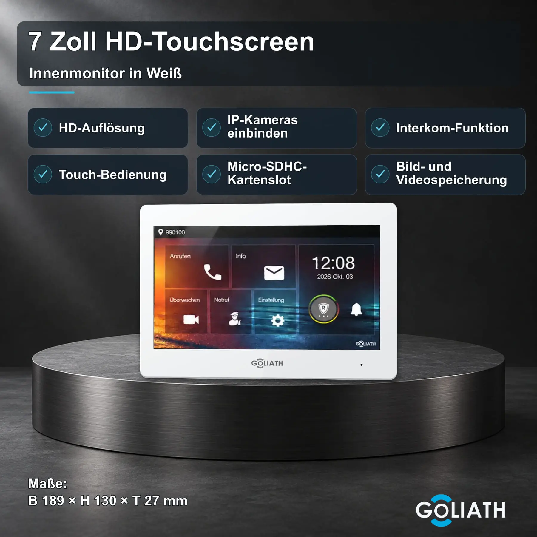 Goliath 7-Zoll-Innenmonitor in Weiß auf einer Steinfläche im Wohnraum. Übersicht zu HD-Touchscreen, Interkom und Bild- und Videospeicherung; Maße 189 × 130 × 27 mm.